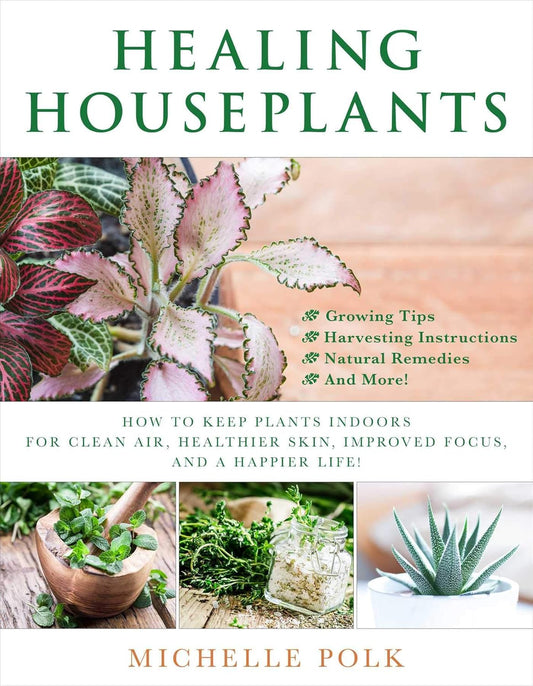 Healing House Plants Book