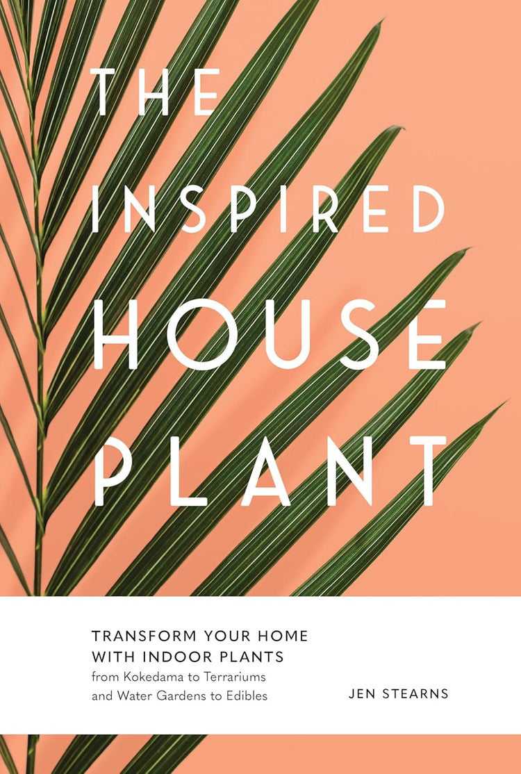 The Inspired House Plant Book